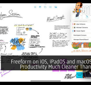 Freeform on iOS, iPadOS and macOS Makes Productivity Much Cleaner Than Before