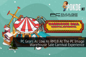 PC Gears As Low As RM18 At The PC Image Warehouse Sale Carnival Experience