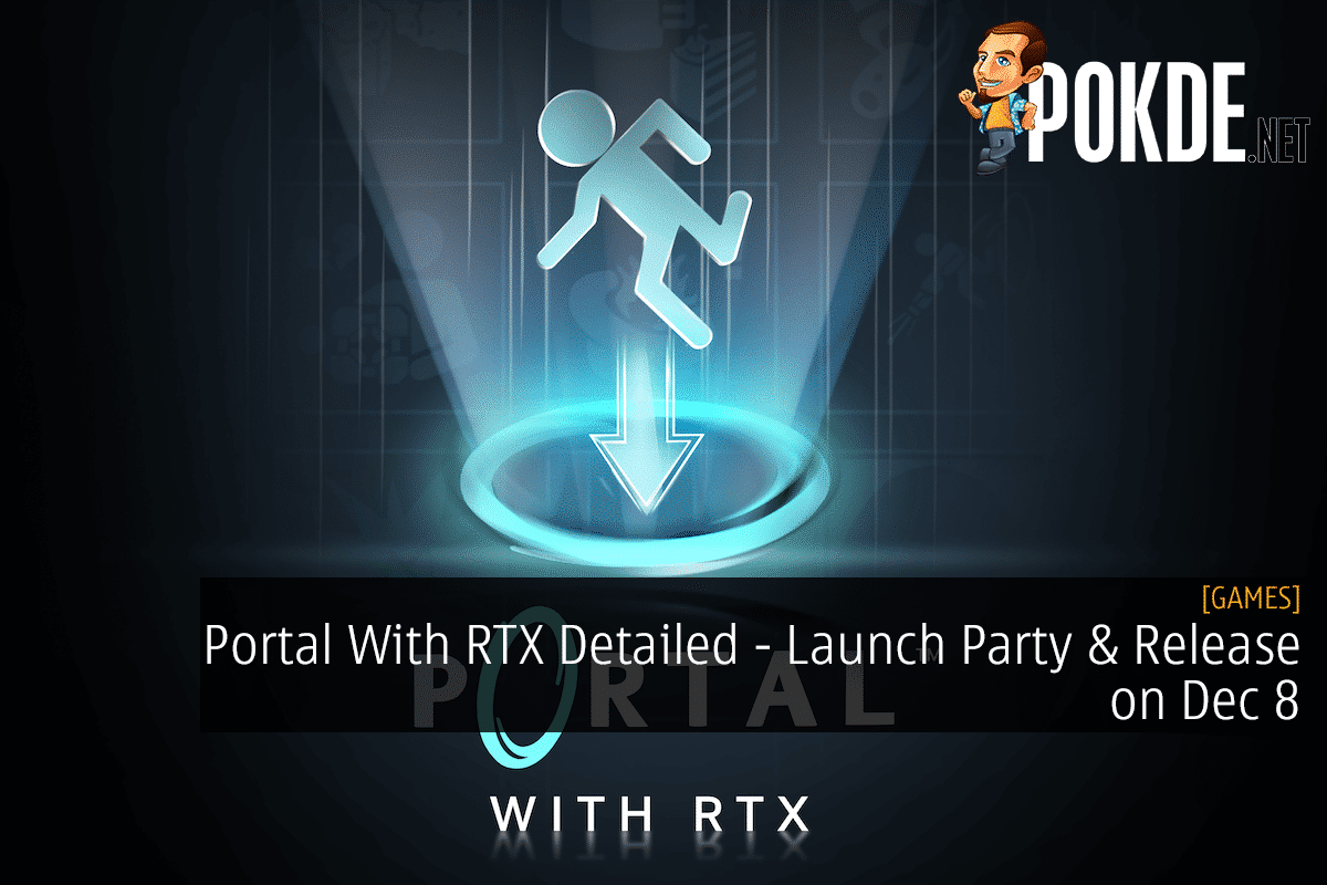 Portal With RTX Detailed - Launch Party & Release on Dec 8 8