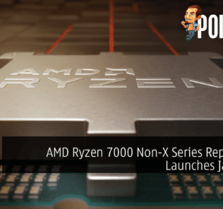 AMD Ryzen 7000 Non-X Series Reportedly Launches Jan 10th 20