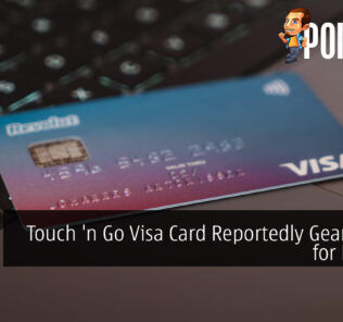 Touch 'n Go Visa Card Reportedly Gearing Up for Launch
