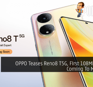 OPPO Teases Reno8 T5G, First 108MP Model Coming To Malaysia 30