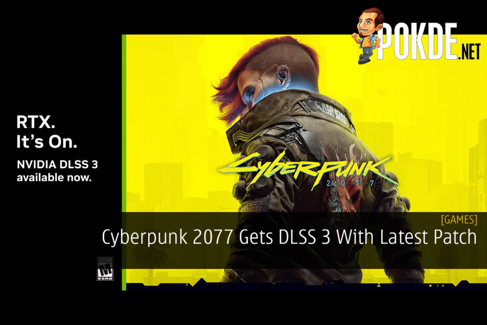 Cyberpunk 2077 Gets DLSS 3 With Latest Patch 31