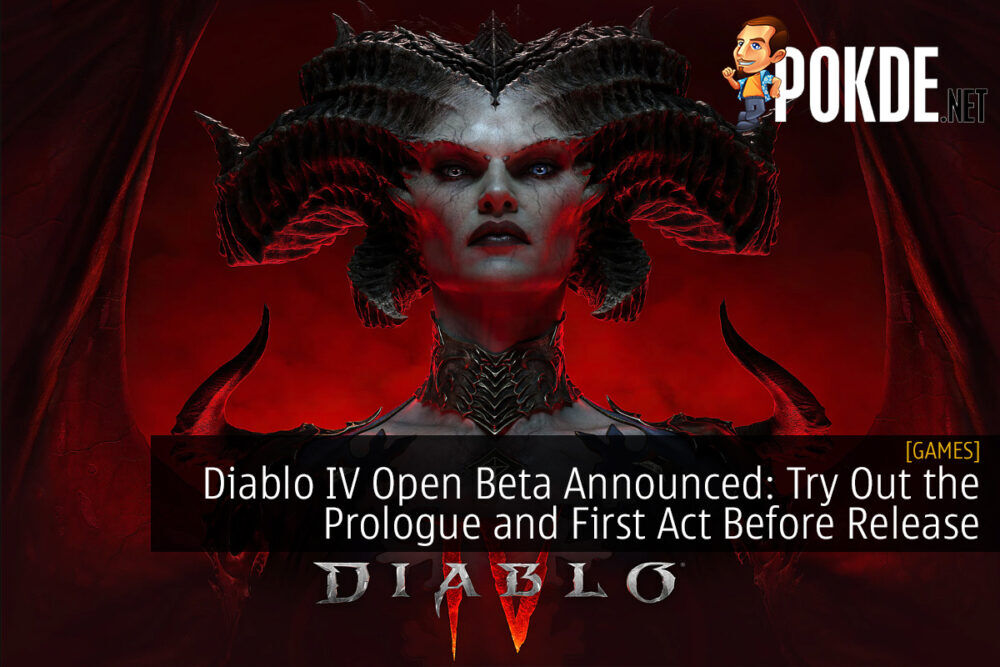 Diablo IV Open Beta Announced: Try Out the Prologue and First Act Before Release