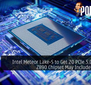 Intel Meteor Lake-S to Get 20 PCIe 5.0 Lanes, Z890 Chipset May Include Wi-Fi 7 28