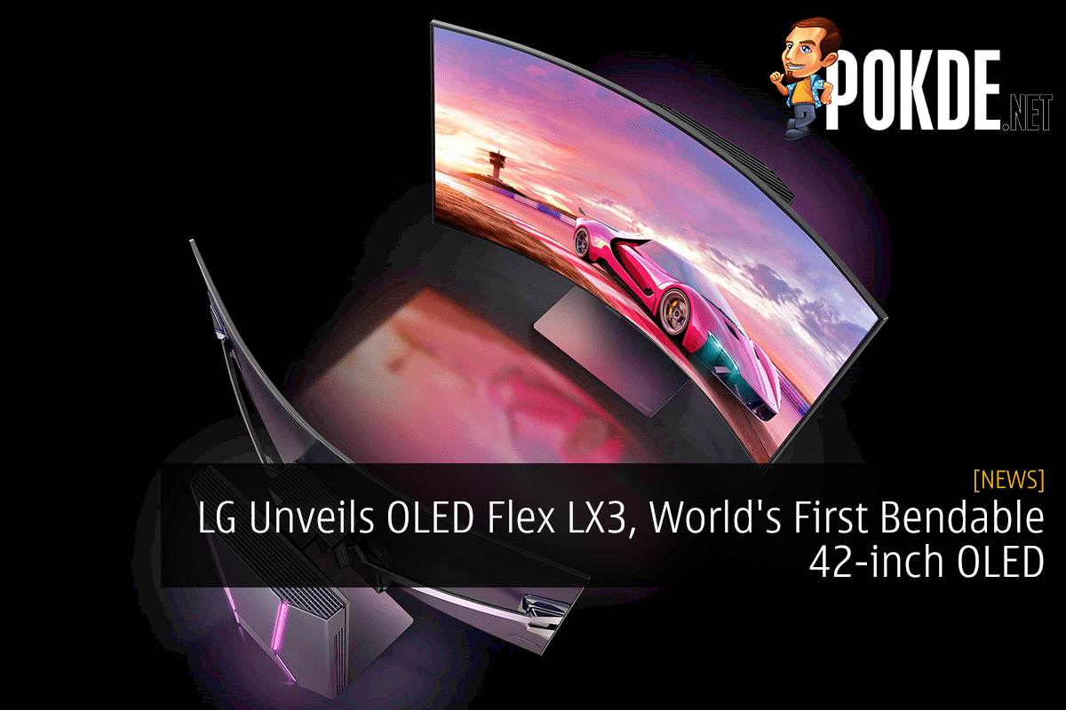 LG Unveils OLED Flex LX3, World’s First Bendable 42-inch OLED TV