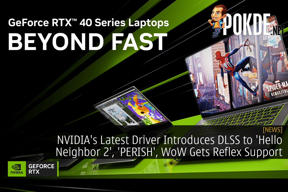NVIDIA's Latest Driver Introduces DLSS to 'Hello Neighbor 2', 'PERISH', WoW Gets Reflex Support 8