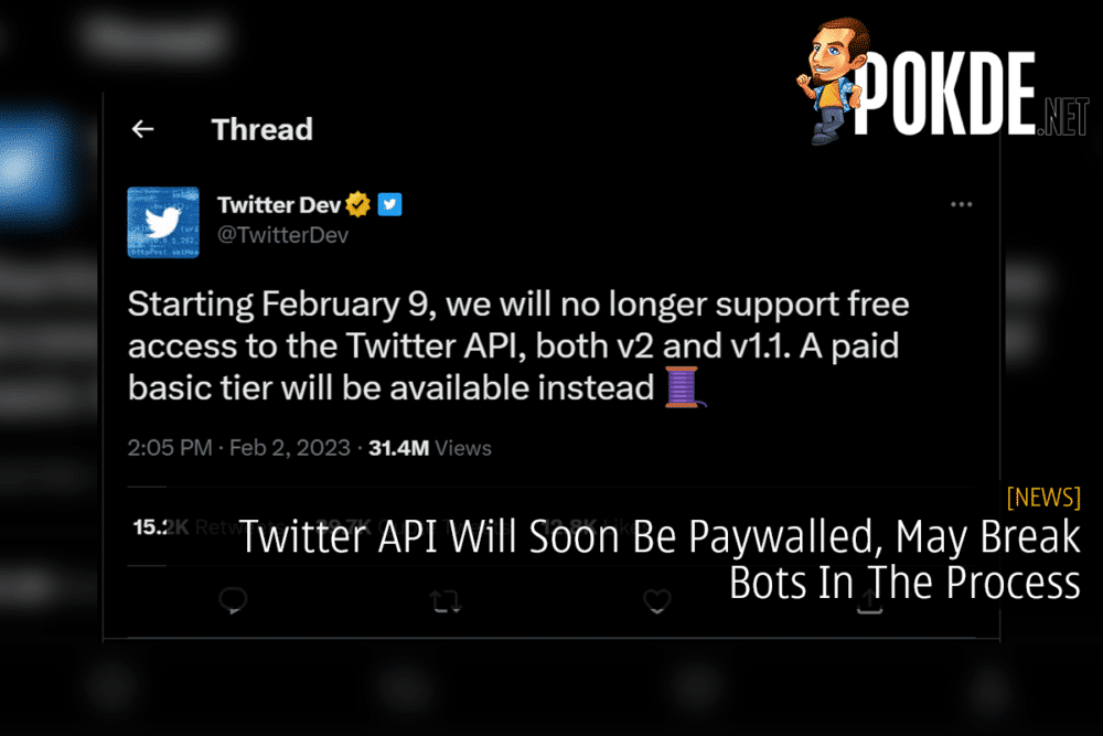 Twitter API Will Soon Be Paywalled, May Break Bots In The Process 31