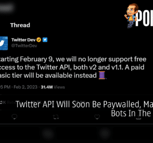 Twitter API Will Soon Be Paywalled, May Break Bots In The Process 28