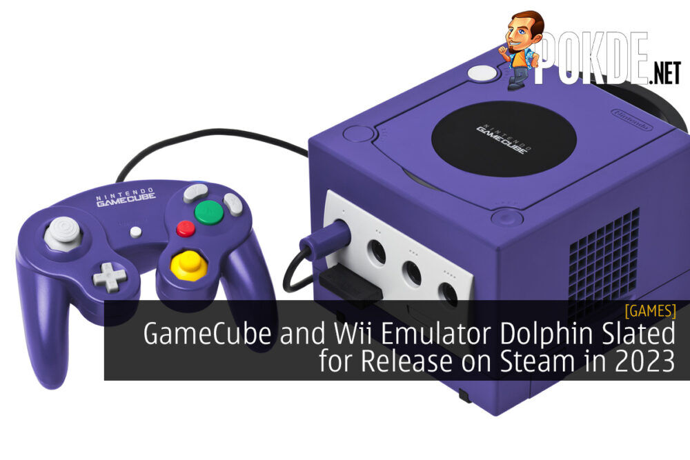GameCube and Wii Emulator Dolphin Slated for Release on Steam in 2023