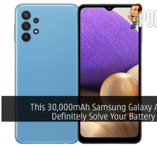 This 30,000mAh Samsung Galaxy A32 Will Definitely Solve Your Battery Anxiety 31