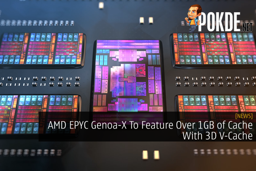 AMD EPYC Genoa-X To Feature Over 1GB of Cache With 3D V-Cache 27