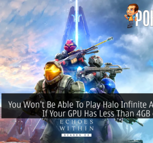 You Won't Be Able To Play Halo Infinite Anymore If Your GPU Has Less Than 4GB of VRAM 27