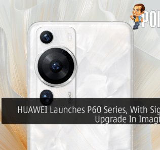 HUAWEI Launches P60 Series, With Significant Upgrade In Imaging Tech 32