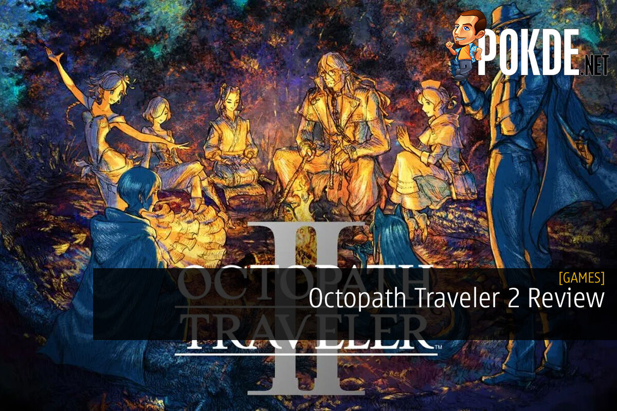 Octopath Traveler 2 Review – A Classic Enhanced