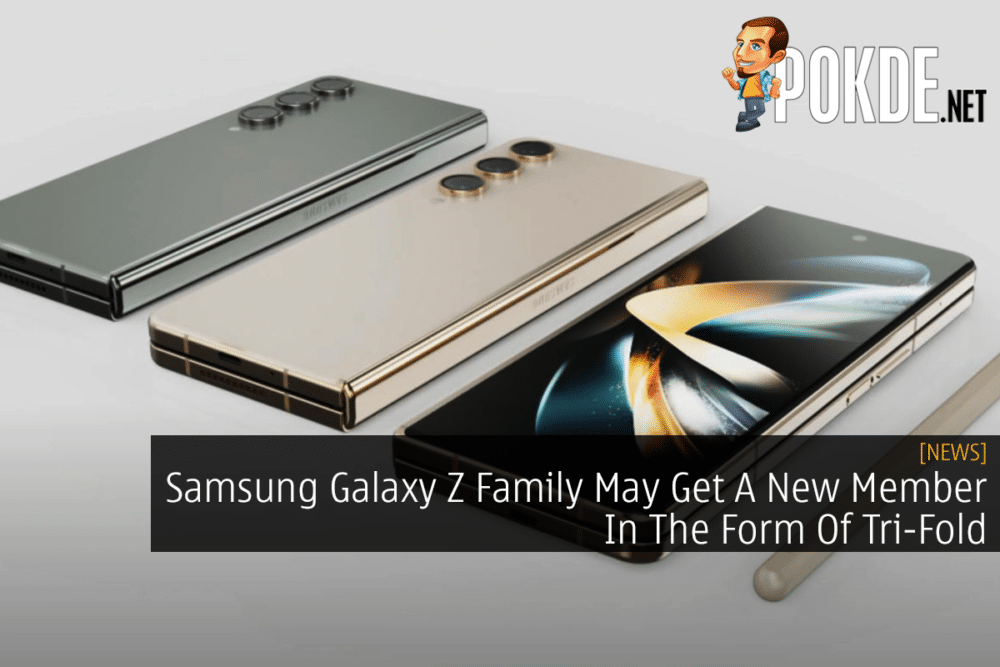Samsung Galaxy Z Family May Get A New Member In The Form Of Tri-Fold 27