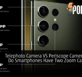 Telephoto Camera VS Periscope Camera: Why Do Smartphones Have Two Zoom Cameras?
