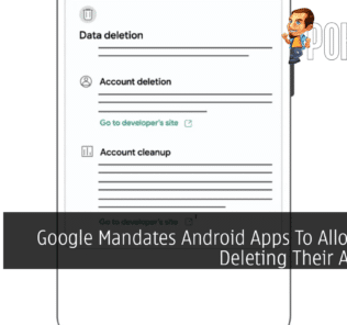Google Mandates Android Apps To Allow Users Deleting Their Accounts 32
