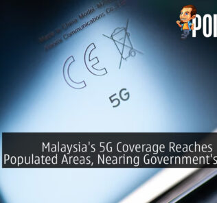 Malaysia's 5G Coverage Reaches 60% of Populated Areas, Nearing Government's Target
