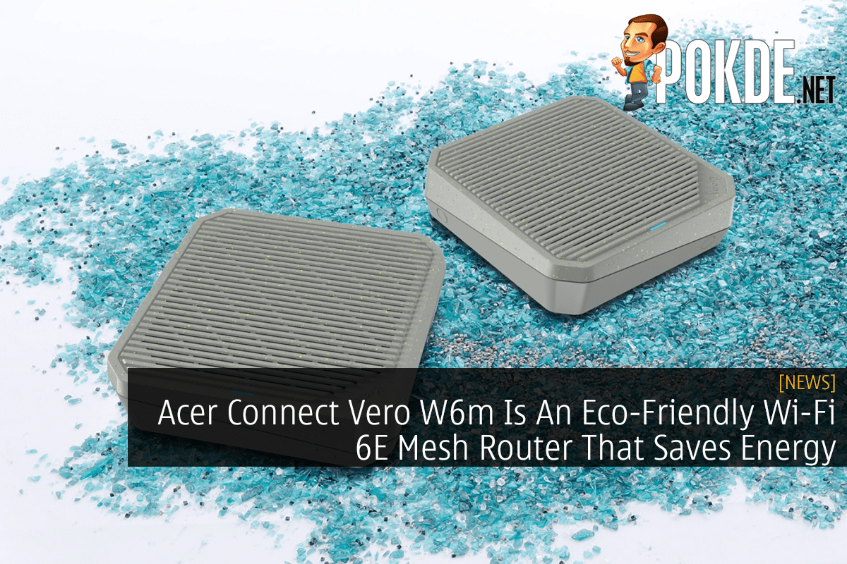 Acer Connect Vero W6m Is An Eco-Friendly Wi-Fi 6E Mesh Router That Saves Energy 7