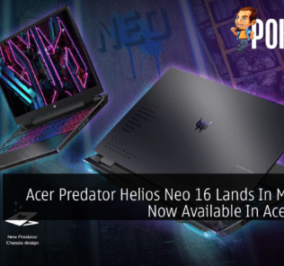 Acer Predator Helios Neo 16 Lands In Malaysia, Now Available In Acer Stores 37