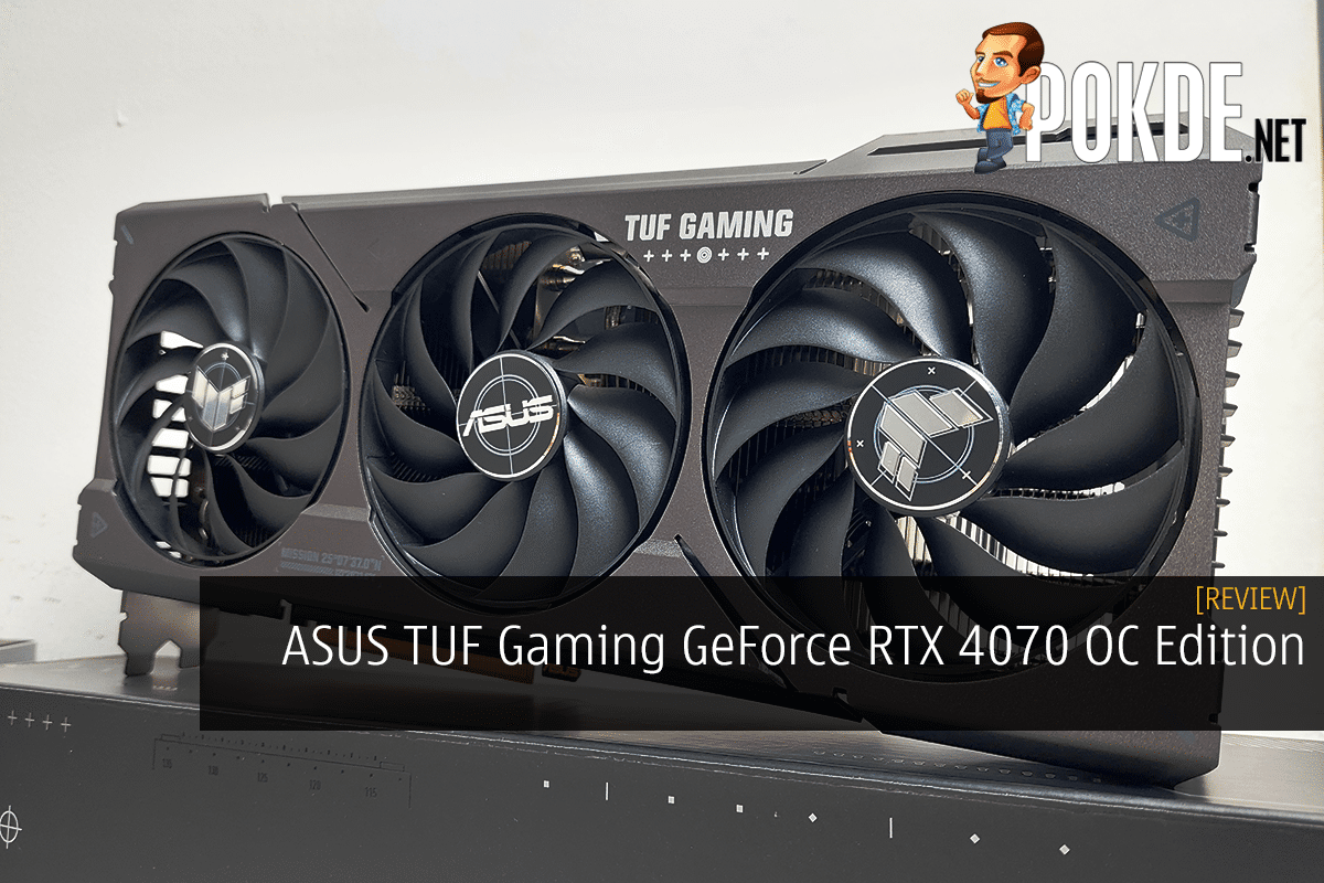 ASUS TUF Gaming GeForce RTX 4070 OC Edition Review - Solid And Silent 15