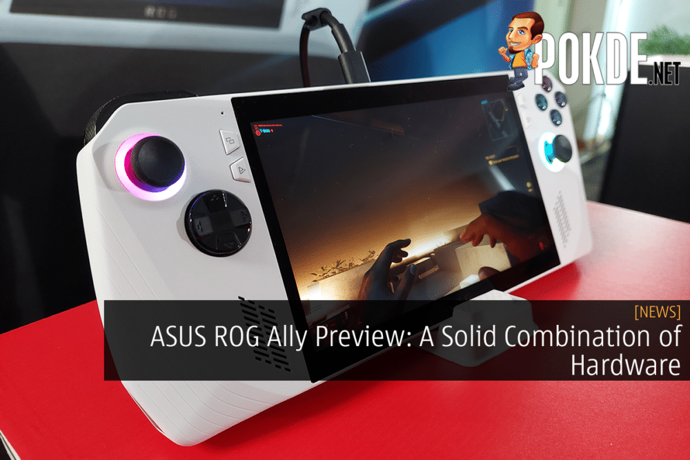 ASUS ROG Ally Preview: A Solid Combination of Hardware 33