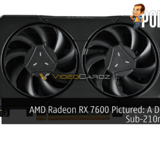 AMD Radeon RX 7600 Pictured: A Dual-Fan, Sub-210mm GPU 40