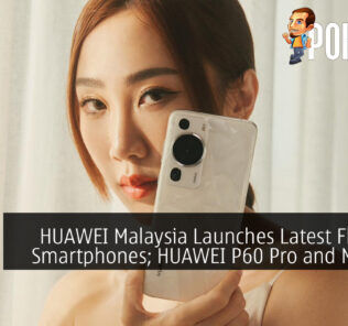 HUAWEI Malaysia Launches Latest Flagship Smartphones; HUAWEI P60 Pro and Mate X3