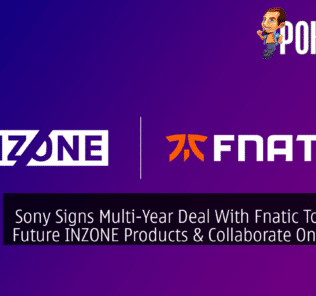 Sony Signs Multi-Year Deal With Fnatic To Design Future INZONE Products & Collaborate On Esports 48