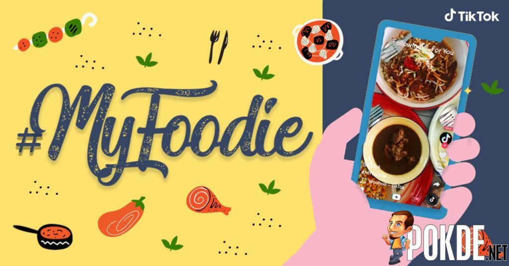 #MYFoodie Is TikTok's New Local Hashtag For All Your Food Content - 16