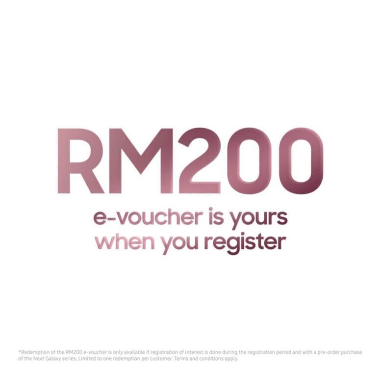 Samsung Galaxy Unpack RM200 discount voucher