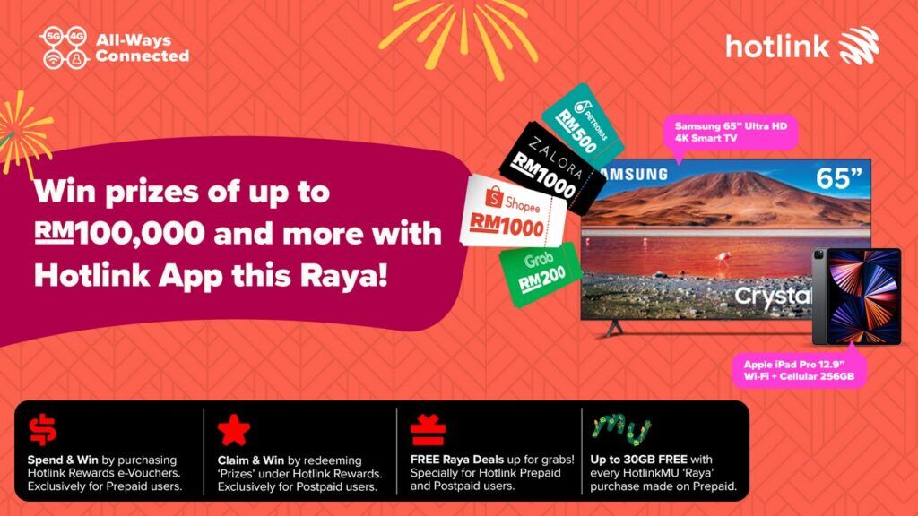 Get the All-New Hotlink App And Enjoy Fantastic Rewards This Hari Raya