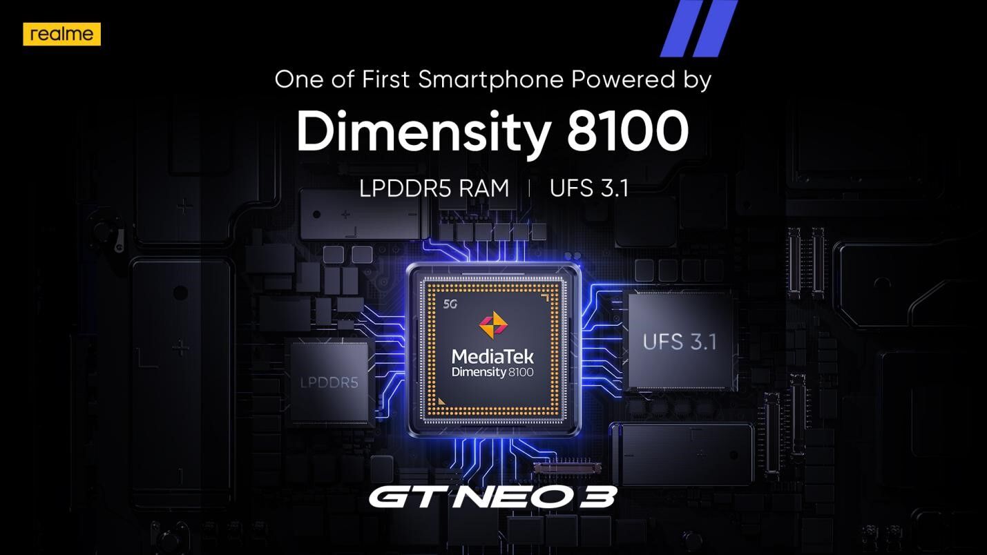realme Unveils GT Neo 3 Powered by MediaTek Dimensity 8100 5G